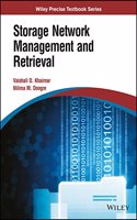 Storage Network Management And Retrieval