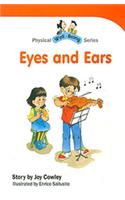 Physical Well Being Series: Eyes & Ears