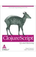 Clojurescript Up And Running