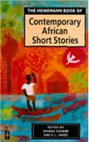 Heinemann Book of Contemporary African Short Stories