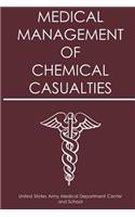 Medical Management of Chemical Casualties