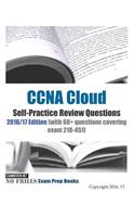 CCNA Cloud Self-Practice Review Questions 2016/17 Edition