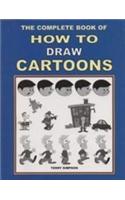 The Complete Book Of How To Draw Cartoons