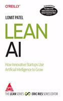 Lean AI: How Innovative Startups Use Artificial Intelligence to Grow