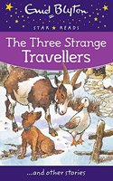 Three Strange Travellers