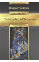 Christ in the Old Testament