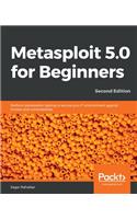 Metasploit 5.0 for Beginners - Second Edition