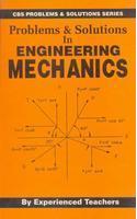 Problems & Solutions In Engineering Mechanics