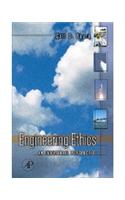 Engineering Ethics: An Industrial Perspective