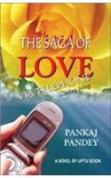 The Saga of Love via Telephone