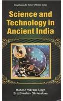 Science and Technology in Ancient India