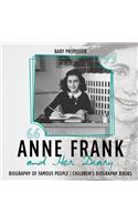Anne Frank and Her Diary - Biography of Famous People Children's Biography Books