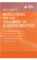 2020-21 Guide to Medications for the Therapy of Diabetes Mellitus