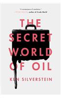 Secret World of Oil