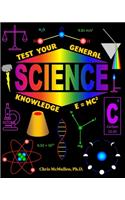 Test Your General Science Knowledge