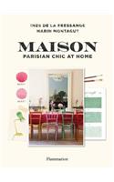 Maison: Parisian Chic at Home