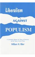 Liberalism Against Populism