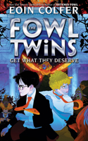 Fowl Twins Get What They Deserve