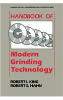 Handbook of Modern Grinding Technology