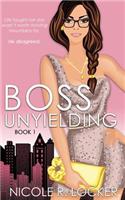 Boss Unyielding