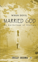 When Devil Married God