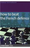 How to Beat the French Defence