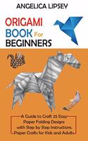 Origami Book for Beginners