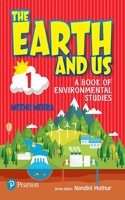 The Earth and Us: EVS Book by Pearson for Class 1