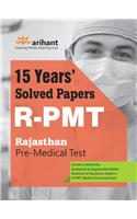 15 Years' Solved Papers R PMT Pre- Medical Test