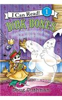 Dirk Bones and the Mystery of the Haunted House