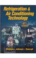 Refrigeration and Air Conditioning Technology: Concepts, Procedures and Troubleshooting Techniques