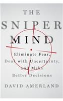 The Sniper Mind