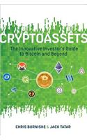 Cryptoassets: The Innovative Investor's Guide to Bitcoin and Beyond