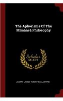 The Aphorisms Of The Mímánsá Philosophy