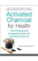 Activated Charcoal for Health