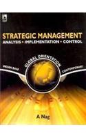 Strategic Management: Analysis - Implementation - Control