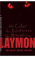 The Richard Laymon Collection Volume 1: The Cellar, The Beast House & The Midnight Tour