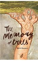 Memory of Trees