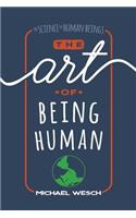 Art of Being Human