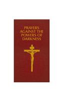 Prayers Against the Powers of Darkness