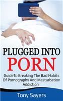 Plugged Into Porn