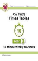 KS2 Year 3 Maths Times Tables 10-Minute Weekly Workouts