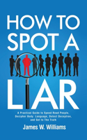 How to Spot a Liar