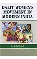 Dalit Women’S Movement In Modern India