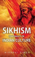 Philosophy Of Sikhism : Reality And Its Manifestations