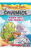 Geronimo Stilton Cavemice #12: Paws Off the Pearl!