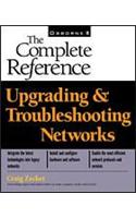 Upgrading and Troubleshooting Networks: The Complete Reference (Book/CD-ROM package)