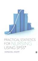 Practical Statistics for Nursing Using SPSS