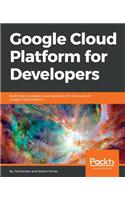 Google Cloud Platform for Developers