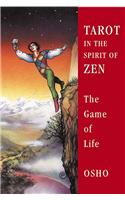 Tarot in the Spirit of Zen: The Game of Life [With 22 Punch-Out Cards]